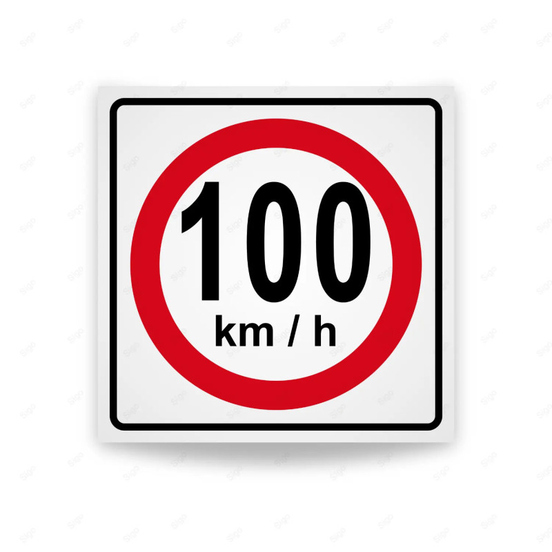 Rótulo Vial Reglamentario - Velocidad Máxima 100 Km/h | Cod. SR-25