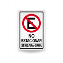 Rótulo Vial Reglamentario - No Estacionar "Se usará Grúa" | Cod. SR-92