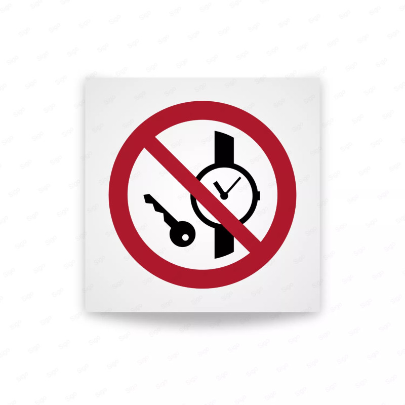 Rotulo prohibicion - Prohibido llevar piezas metálicas o relojes |Cod. P008 ISO 7010
