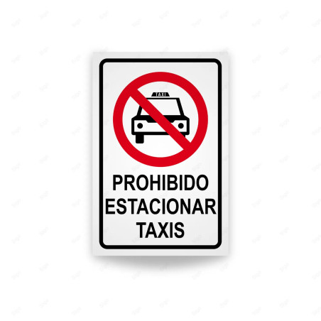 ‣ Rótulo Vial Reglamentario - Prohibido Estacionar Taxis | SIGO