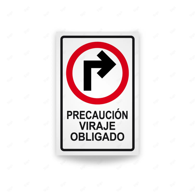 Rótulo Vial Reglamentario - Viraje Obligado Derecha | Cod. SR-54
