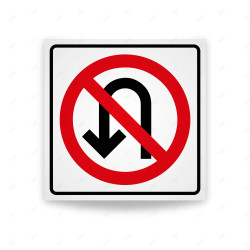 ‣ Rótulo Vial Reglamentario - Prohibido Virar en U |