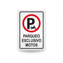 ‣ Rótulo Vial Reglamentario - Parqueo Exclusivo Motos | SIGO