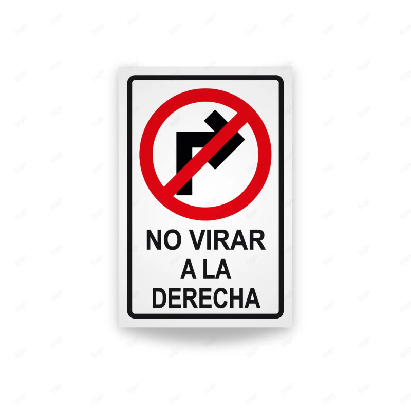 Rótulo Vial Reglamentario - Prohibido Virar a la Derecha | Cod. SR-51