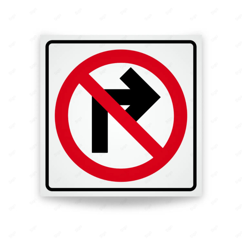Rótulo Vial Reglamentario - Prohibido Virar a la Derecha | Cod. SR-49