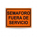 Rótulo Vial Obras y Mantenimiento - Semaforo Fuera de Servicio | Cod. SDO - 20