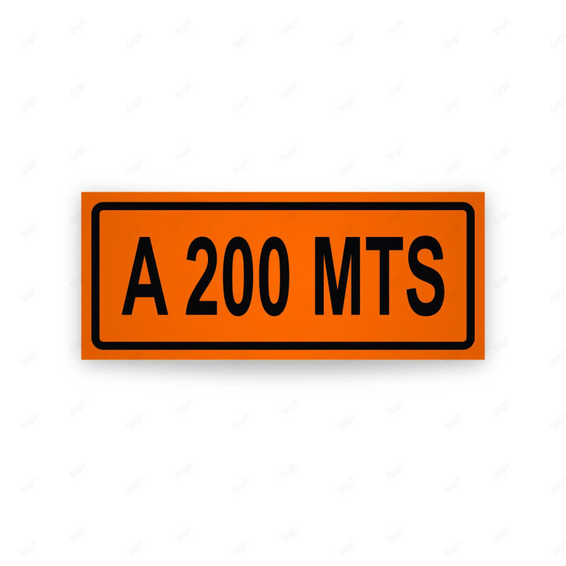 Rótulo Vial Obras y Mantenimiento - A 200 mts | Cod. SDO - 08