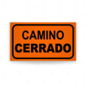 Rótulo Vial Obras y Mantenimiento - Camino Cerrado | Cod. SDO-31