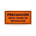 Rótulo Vial Obras y Mantenimiento - Precaución Inicia Tramo Reparación | Cod. SDO - 35