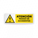 Rótulo de Atención -  Atencion riesgo de accidentes| Cod. AD-727