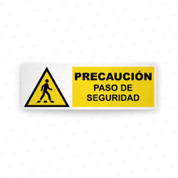 Rótulo de Atención -  Precaucion paso de seguridad| Cod. AD-771