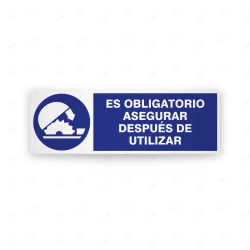 Rótulo de Obligación - Es obligatorio asegurar después de usar  | Cod. OB-224