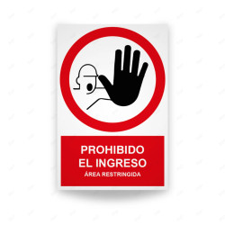 Rótulo de Prohibición - Prohibido el ingreso área restringida | Cod. PR-130