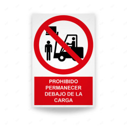 Rótulo de Prohibición - Prohibido permanecer debajo de la carga | Cod. PR-135