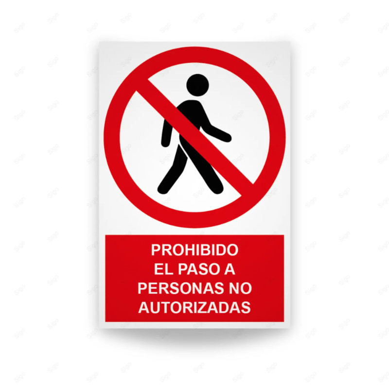 Rótulo de Prohibición - Prohibido el paso a personas no autorizadas | Cod. PR-143