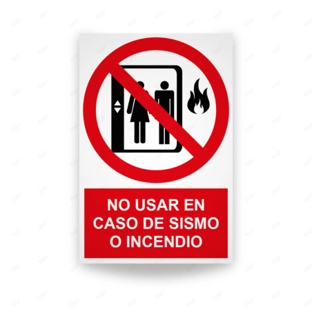 Rótulo de Prohibición - No usar en caso de sismo o incendio | Cod. PR-146