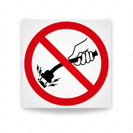 Rótulo de Prohibición - Prohibido tirar del cable | Cod. PR-025