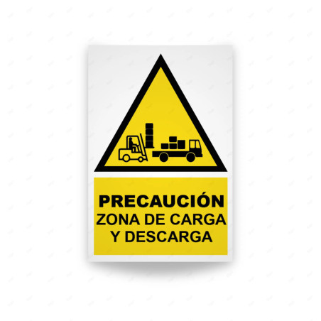 Rótulo de Atención - Precaución Zona de Carga y Descarga | Cod. AD-163, Señales de Atención