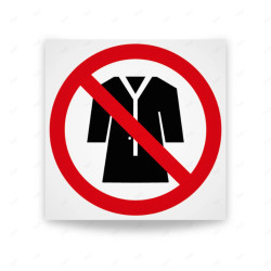 Rótulo de Prohibición - Prohibido llevar ropa larga| Cod. PR-035