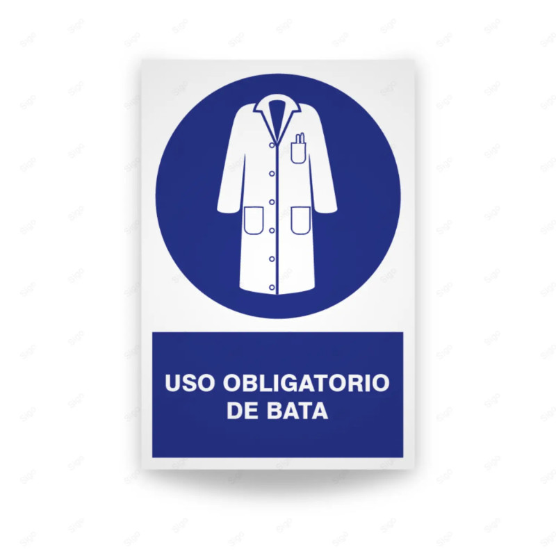 ‣ Rótulo Uso obligatorio de bata... | SIGO