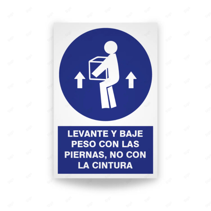 Rótulo de Obligación - Levante y baje peso con las piernas, no con la cintura| Cod. OB-142, Señales de Obligación