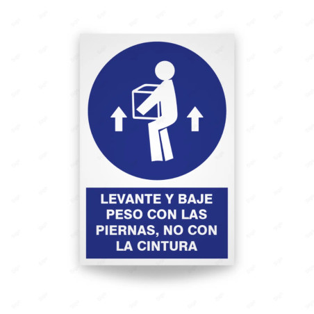 Rótulo de Obligación - Levante y baje peso con las piernas, no con la cintura| Cod. OB-142, Señales de Obligación