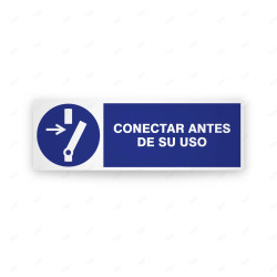Rótulo de Obligación - Conectar antes de su uso | Cod. OB-259