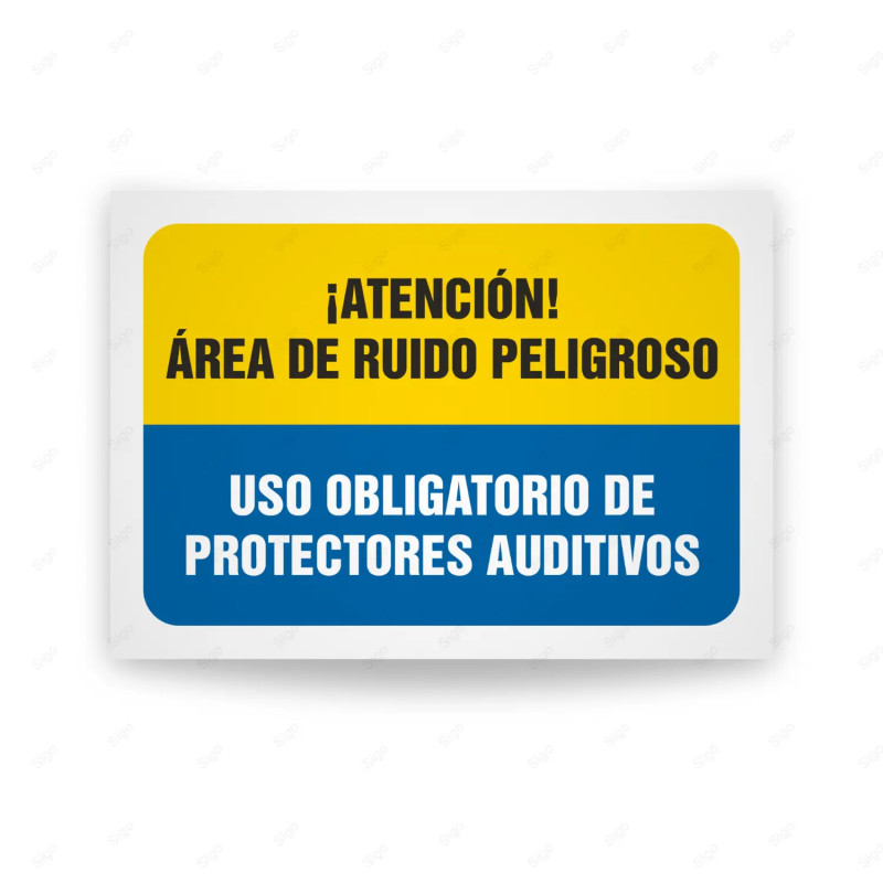 Señales Combinadas - Atencion Area de Ruido Peligroso Uso Obligatorio De Protectores Auditivos| Cod. CB-111