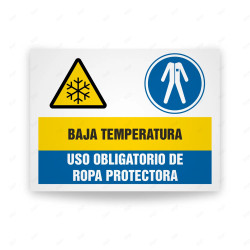Señales Combinadas - Baja Temperatura Uso Obligatorio De Ropa Protectora| Cod. CB-112