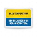 Señales Combinadas - Señales Combinadas - Baja Temperatura Uso Obligatorio De Ropa Protectora| Cod. CB-114
