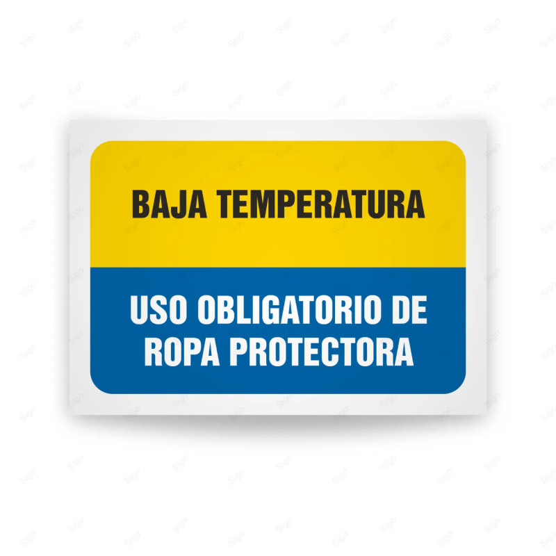 Señales Combinadas - Señales Combinadas - Baja Temperatura Uso Obligatorio De Ropa Protectora| Cod. CB-114