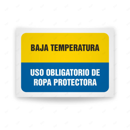 Señales Combinadas - Señales Combinadas - Baja Temperatura Uso Obligatorio De Ropa Protectora| Cod. CB-114