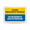 Señales Combinadas - Peligro Proyección De Partículas Uso Obligatorio de Gafas De Protección |Cod. CB-117