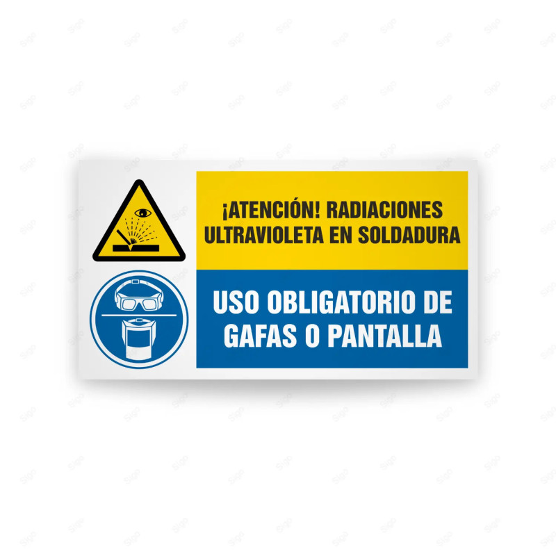 Señales Combinadas - Atención Radiaciones Ultravioleta En Soldadura Uso Obligatorio De Gafas o Pantalla| Cod. CB-122