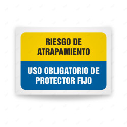 Señales Combinadas - Riesgo De Atrapamiento Uso Obligatorio D e Protector Fijo| Cod. CB-126
