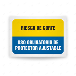 Señales Combinadas - Riesgo De Corte Uso Obligatorio De Protector Ajustable| Cod. CB-129