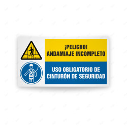 Señales Combinadas - Peligro Andamiaje Incompleto Uso Obligatorio De Cinturón De Seguridad| Cod. CB-131