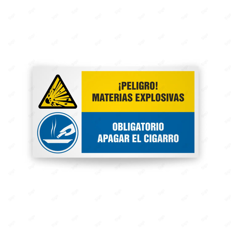 Señales Combinadas - Peligro Materias Explosivas Obligatorio Apagar El Cigarro| Cod. CB-146