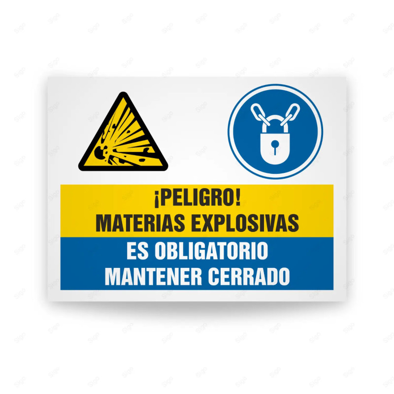 Señales Combinadas - Peligro Materias Explosivas Es Obligatorio Mantener Cerrado| Cod. CB-148
