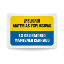 Señales Combinadas - Peligro Materias Explosivas Es Obligatorio Mantener Cerrado| Cod. CB-150