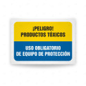 Señales Combinadas - Peligro Producto Tóxicos Uso Obligatorio De Equipo De Protección| Cod. CB-156