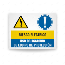 Señales Combinadas - Riesgo Eléctrico Uso Obligatorio De Equipo De Protección| Cod. CB-163