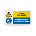 Señales Combinadas - Peligro Alta Tensión Uso Obligatorio De Guantes Dieléctricos| Cod. CB-167