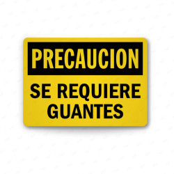Rótulo de Precaución - Se requiere guantes | Cod. PRE - 19, Rótulos de Precaución