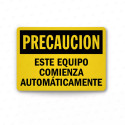 Rótulo de Precaución - Este equipo comienza automáticamente   | Cod. PRE - 9, Rótulos de Precaución