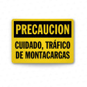 Rótulo de Precaución - Cuidado tráfico de montacargas | Cod. PRE - 24, Rótulos de Precaución