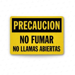 Rótulo de Precaución - No fumar no llamas abiertas | Cod. PRE - 17, Rótulos de Precaución