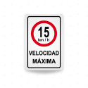 ‣ Rótulo Vial Reglamentario - Velocidad Máxima 15 Km/h | SIGO