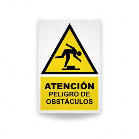 ‣ Rótulo Atención: Peligro de Obstáculos... | SIGO