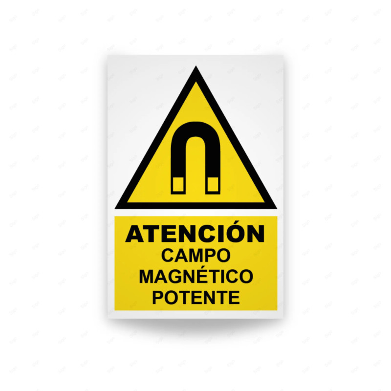 ‣ Rótulo Atención - Campo Magnético Potente... | SIGO